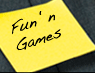 Sticky Navigation - Home - Fun N games Link - Yellow Postit Note with Black Writing